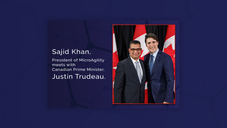 President of MicroAgility meets with Canadian Prime Minister